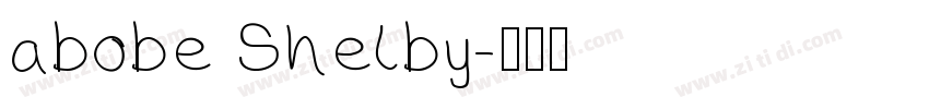 abobe Shelby字体转换